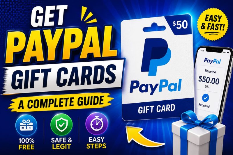 How to Get Free PayPal Gift Cards: A Comprehensive Guide