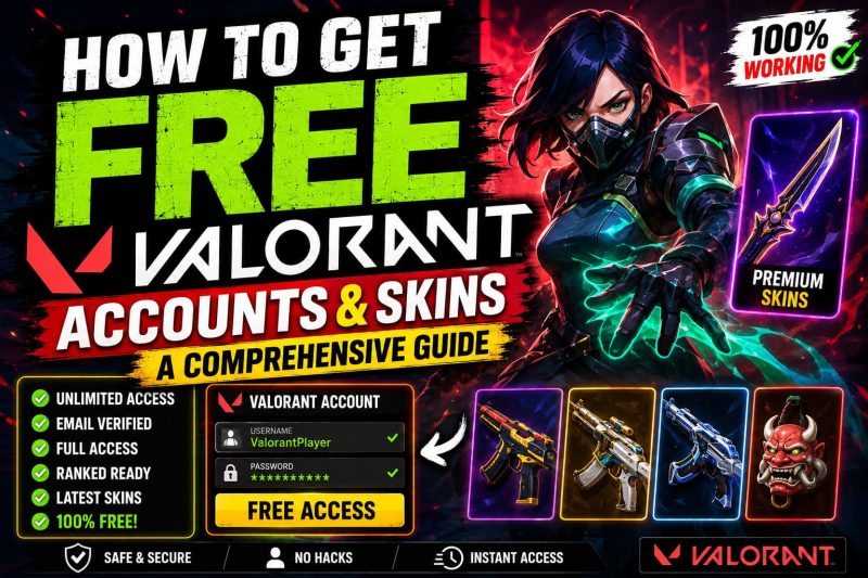 How to Get Free Valorant Accounts & Passwords: The Ultimate Guide